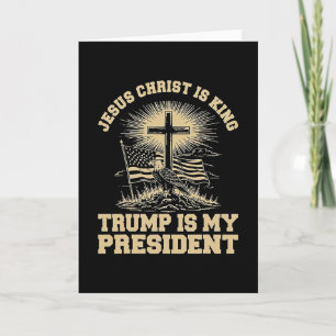 Jesus Christus ist König Trump ist mein Präsident Karte