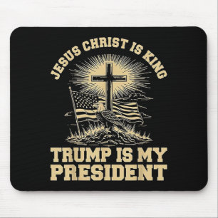 Jesus Christus ist König Trump ist mein Präsident Mousepad