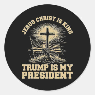 Jesus Christus ist König Trump ist mein Präsident  Runder Aufkleber