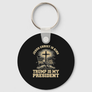Jesus Christus ist König, Trump ist mein Präsident Schlüsselanhänger