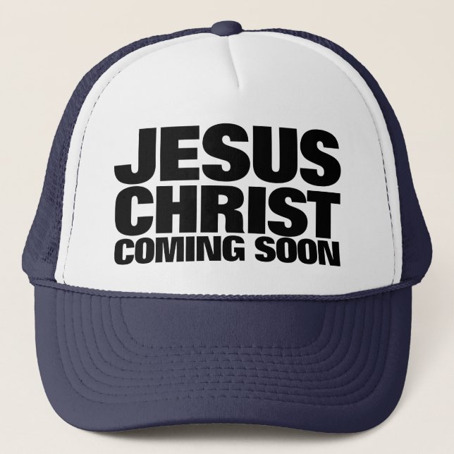 Jesus Christus kommt bald Truckerkappe (Vorderseite)