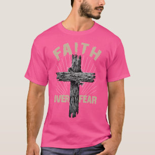 Jesus Christus kreuzen Glauben über Angst Zitat Sp T-Shirt
