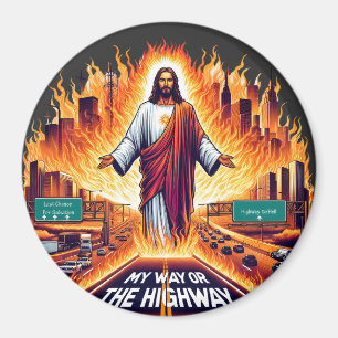 Jesus Christus mein Weg oder der hohe Weg zur Höll Magnet
