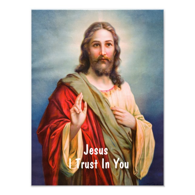 Jesus Christus Segen Ich vertraue auf Sie Zitat Fotodruck (Vorne)