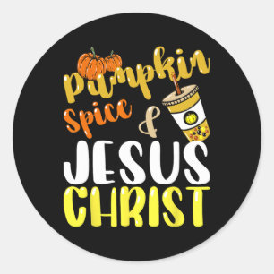 Jesus Christus und Pumpkin Gewürz Herbst Kaffee Runder Aufkleber