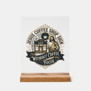 Jesus Coffee Shop Schild ohne Kaffee Fokus Jesus