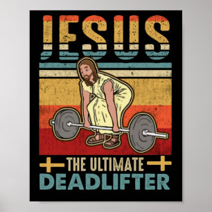 Jesus das ultimative Deadlifter Funny Workout Gym Poster