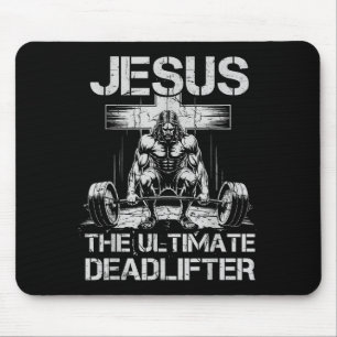 Jesus Das ultimative Deadlifter-Training Fitnessst Mousepad