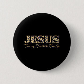 Jesus den Weg, die Wahrheit, das Leben Leopard Button