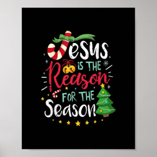 Jesus der Grund für die Christliche Jahreszeit Chr Poster