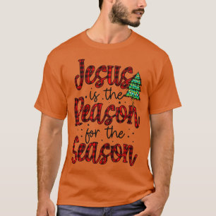 Jesus der Grund für die Jahreszeit (25) T-Shirt