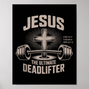 Jesus Der ultimative Deadlifter Muskel Kid Lustig Poster