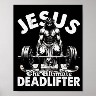 Jesus Der ultimative Kraftsportler Jesus Kraftspor Poster