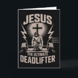 Jesus Der ultimative Kraftsportler Lustiger christ Karte<br><div class="desc">Jesus Der ultimative Kraftsportler Lustiger christlicher Fitnessraum-Workout</div>