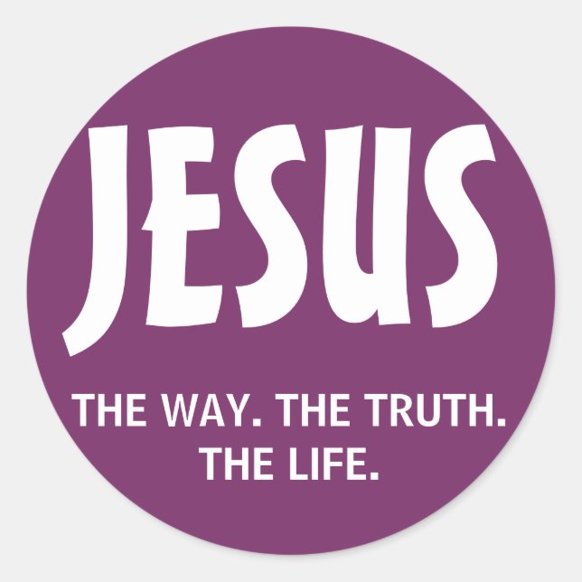 Jesus - Der Weg. Die Wahrheit. Das Leben. Aufklebe Runder Aufkleber (Vorderseite)