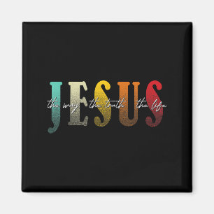 Jesus Der Weg Die Wahrheit Das Leben Christlicher  Magnet