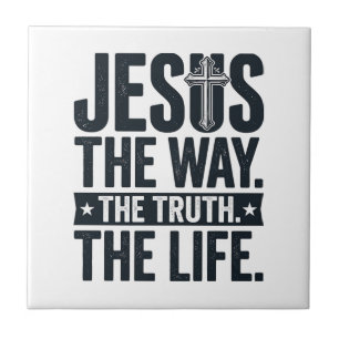 Jesus Der Weg Die Wahrheit Das Leben Christliches Fliese