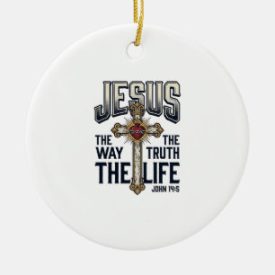 Jesus Der Weg Die Wahrheit Das Leben Christliches  Keramik Ornament