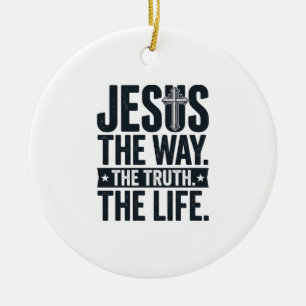 Jesus Der Weg Die Wahrheit Das Leben Christliches Keramik Ornament