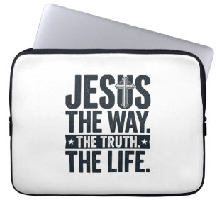 Jesus Der Weg Die Wahrheit Das Leben Christliches  Laptopschutzhülle