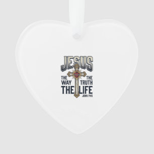 Jesus Der Weg Die Wahrheit Das Leben Christliches  Ornament