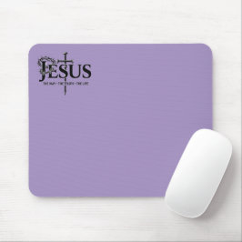 Jesus der Weg, die Wahrheit, das Leben! Mousepad