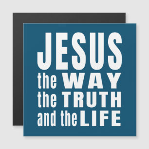 Jesus der Weg die Wahrheit und das Leben Magnetkarte