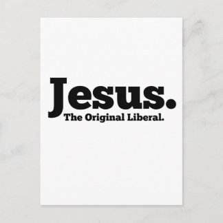 Jesus. Die ursprüngliche Liberale Postkarte
