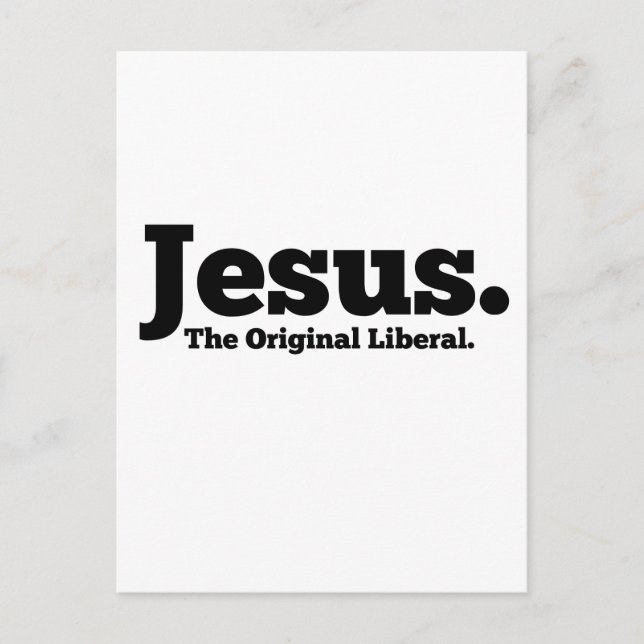 Jesus.  Die ursprüngliche Liberale Postkarte (Vorderseite)
