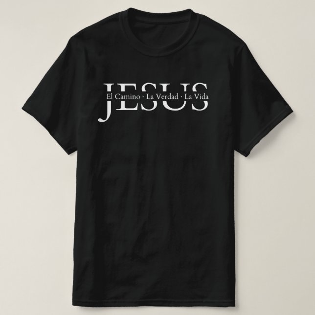 Jesus - Die Wahrheit, das Leben, der Weg T - Shirt (Design vorne)