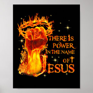 Jesus, es gibt Kraft im Namen Jesu Christi Poster