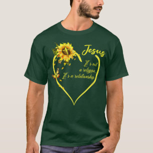 Jesus es ist keine Religion Es ist eine Beziehung T-Shirt