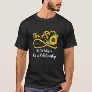 Jesus es ist keine Religion Es ist eine Beziehung T-Shirt