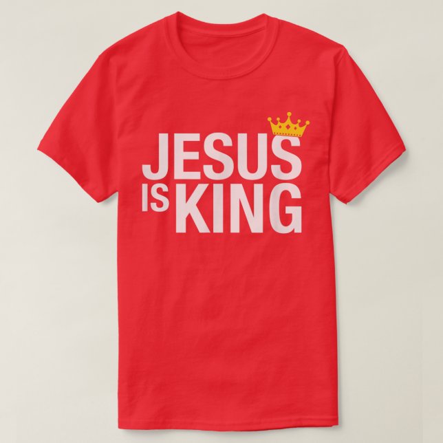 Jésus Est Le T-shirt Du Roi (Design devant)