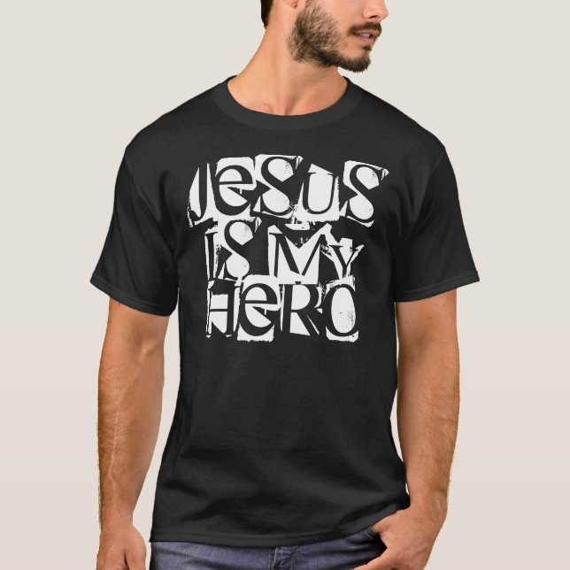 Jésus est mon T-shirt de noir de héros (Devant)
