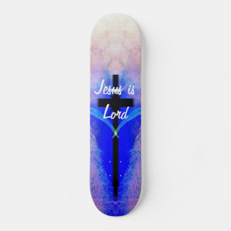Jésus est Seigneur skateboard