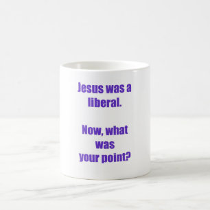 Jésus était une tasse libérale