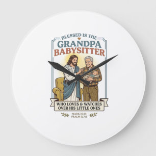 Jesus Großeltern Babysitting Humor T-Shirt Glaube Große Wanduhr