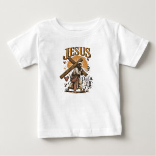 Jesus hat es alles bezahlt baby t-shirt