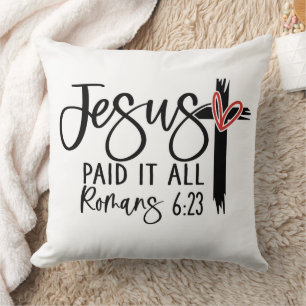 Jesus hat es alles bezahlt – Das Geschenk der Gnad Kissen