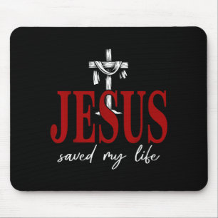 Jesus hat mein Leben gerettet Kreuz Glaube Christl Mousepad