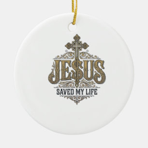 Jesus hat mein Leben gerettet Vintage Gravur Chris Keramik Ornament