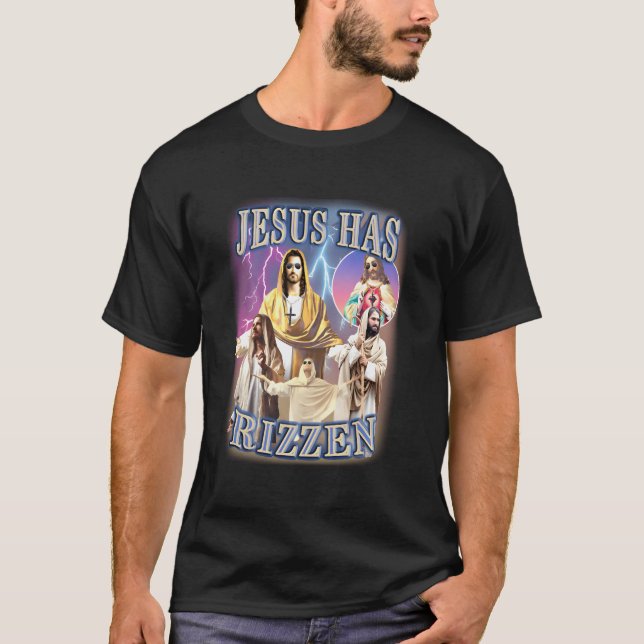 Jesus hat Rizzen T-Shirt (Vorderseite)