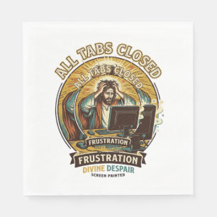 Jesus hat versehentlich alle Browser-Tabs geschlos Serviette