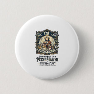 Jesus Haustier Gedenk-Shirt Christliches Grafik Button