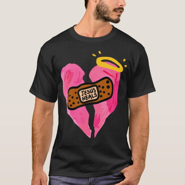 Jesus heilt gebrochene Herz Druckbandgeräte T-Shirt (Vorderseite)