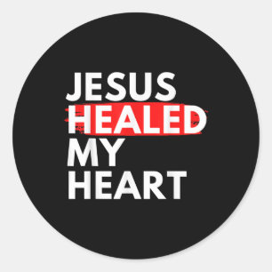Jesus heilte mein Herz Jesus Lieben Ich Runder Aufkleber