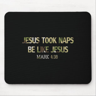Jesus hielt Nicker Be Like Christian Redleg Camo  Mousepad