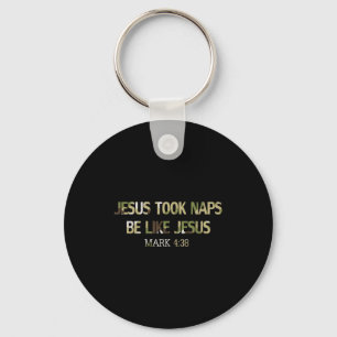 Jesus hielt Nickerchen Be Like Christian Redleg Ca Schlüsselanhänger