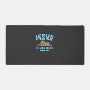 Jesus hielt Nickerchen Faultier Lustiger Bibelvers Schreibtischunterlage
